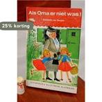 Als oma er niet was 9789020670288 Bergen, Boeken, Verzenden, Gelezen, Bergen