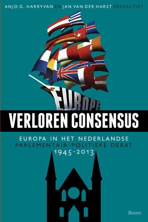 Verloren consensus 9789461059925 Anjo Harryvan, Boeken, Overige Boeken, Gelezen, Verzenden