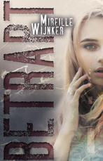 Betrapt 9789464640823 Mireille Wijnker, Verzenden, Gelezen, Mireille Wijnker