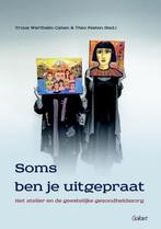 Soms ben je uitgepraat 9789044129816, Boeken, Verzenden, Gelezen