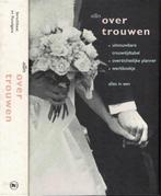 Alles over trouwen 9789044301465, Verzenden, Gelezen