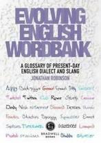 Evolving English WordBank: a glossary of present-day English, Gelezen, Jonathan Robinson, Verzenden