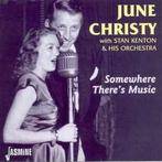 cd - June Christy - Somewhere Theres Music, Verzenden, Zo goed als nieuw