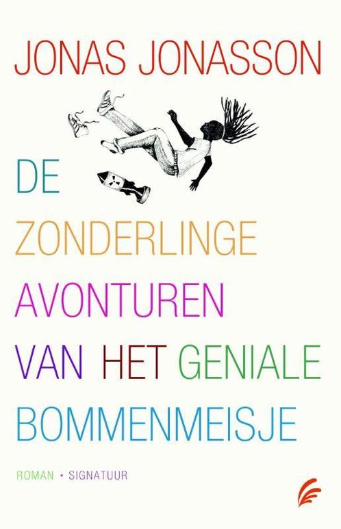 De zonderlinge avonturen van het geniale bommenmeisje, Boeken, Romans, Zo goed als nieuw, Verzenden