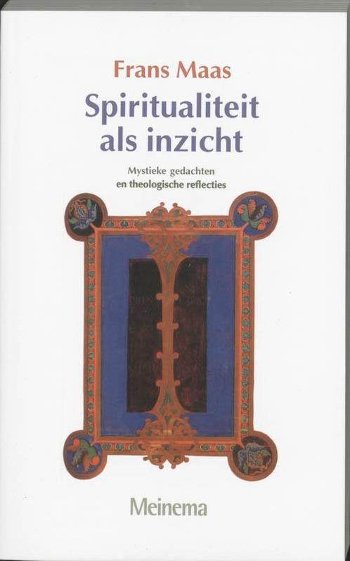 Spiritualiteit Als Inzicht 9789021137308 F. Maas, Boeken, Godsdienst en Theologie, Zo goed als nieuw, Verzenden