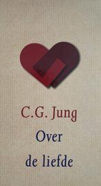 Over De Liefde 9789020260502 C.G. Jung, Boeken, Psychologie, Gelezen, C.G. Jung, Verzenden