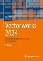 9783658464004 Vectorworks 2024 Asja Milinovic, Verzenden, Nieuw, Asja Milinovic