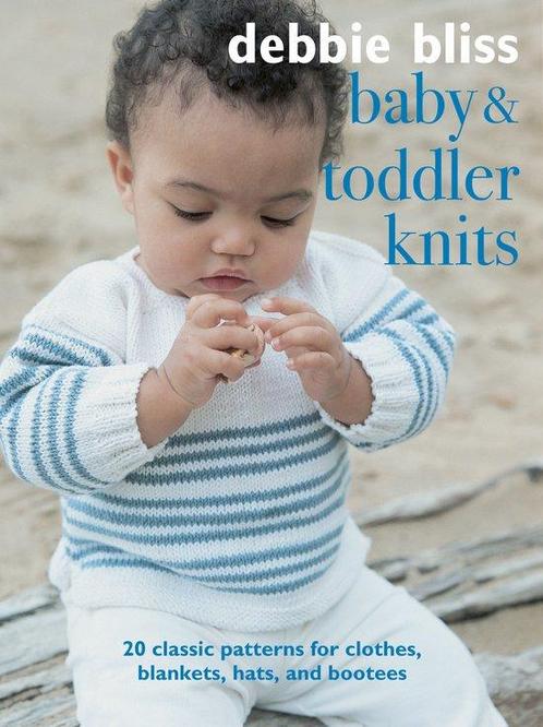 9781782498902 Baby  Toddler Knits Debbie Bliss, Boeken, Studieboeken en Cursussen, Nieuw, Verzenden