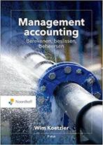 9789001079482 Management accounting: berekenen, beslissen..., Verzenden, Zo goed als nieuw, Wim Koetzier