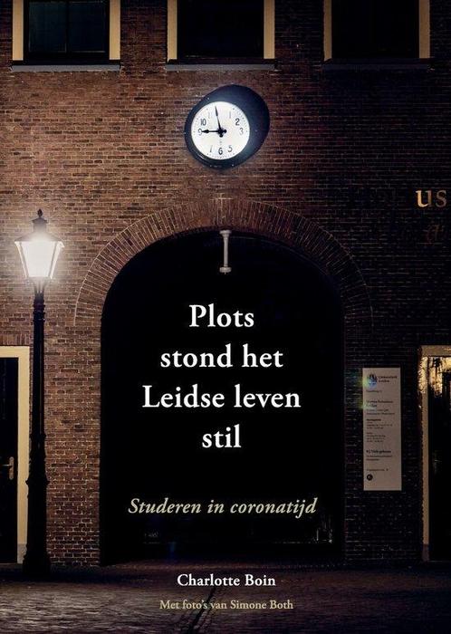 Plots stond het Leidse leven stil, Boeken, Overige Boeken, Ophalen of Verzenden