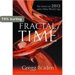 Fractal Time 9781848500754 Gregg Braden, Boeken, Verzenden, Gelezen, Gregg Braden