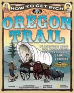 How to Get Rich on the Oregon Trail 9781426304132 Tod Olson, Boeken, Gelezen, Tod Olson, Verzenden