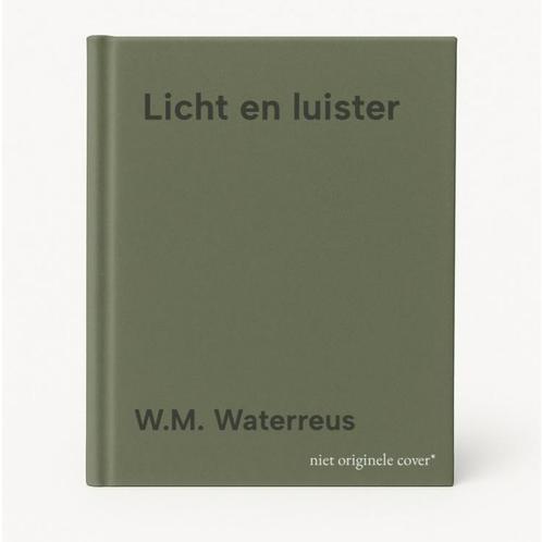 Licht en luister 9789081224727 W.M. Waterreus, Boeken, Gedichten en Poëzie, Gelezen, Verzenden