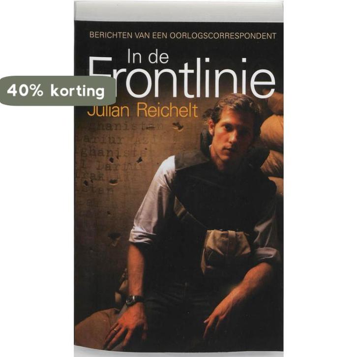 In de frontlinie 9789089751652 Julian Reichelt, Boeken, Oorlog en Militair, Gelezen, Verzenden