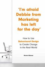 Im Afraid Debbie from Marketing Has Left for the Day, Verzenden, Gelezen, Morgen Münster