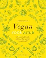 Vegan voor altijd 9789464710038 Katharina Seiser, Boeken, Kookboeken, Verzenden, Zo goed als nieuw, Katharina Seiser