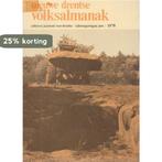 Nieuwe Drentse Volksalmanak 1978 9789023216162, Verzenden, Gelezen