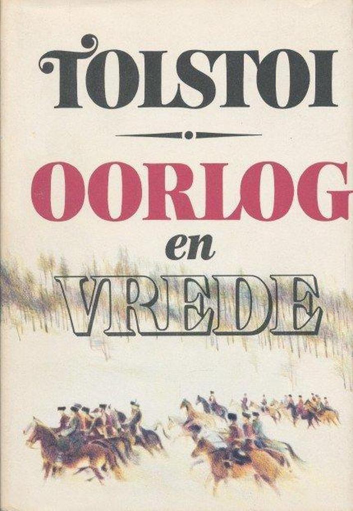 Oorlog en vrede 9789061340799 Tolstoi, Boeken, Overige Boeken, Gelezen, Verzenden