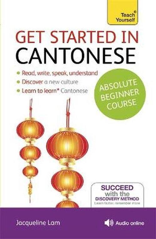 9781444174991 Get Started in Cantonese Absolute Beginner ..., Boeken, Schoolboeken, Zo goed als nieuw, Verzenden