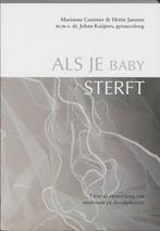 Als Je Baby Sterft 9789026925368 H. Janssen, Gelezen, H. Janssen, Marianne Cuisinier, Verzenden