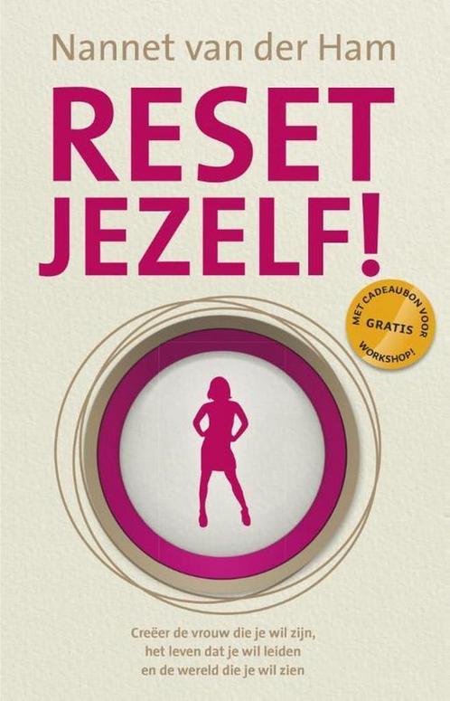 Reset jezelf! 9789492199577 Nannet van der Ham, Boeken, Psychologie, Zo goed als nieuw, Verzenden