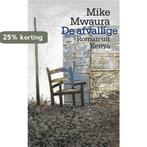 De afvallige 9789029395588 Mwaura, Verzenden, Gelezen, Mwaura