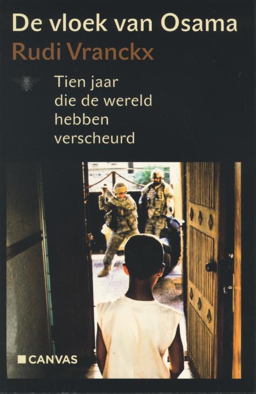 De vloek van Osama 9789085423072 Rudi Vranckx, Boeken, Oorlog en Militair, Gelezen, Verzenden