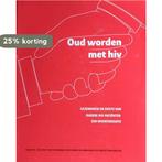 Oud worden met hiv 9789075371239 Kees Smit, Boeken, Wetenschap, Verzenden, Gelezen, Kees Smit