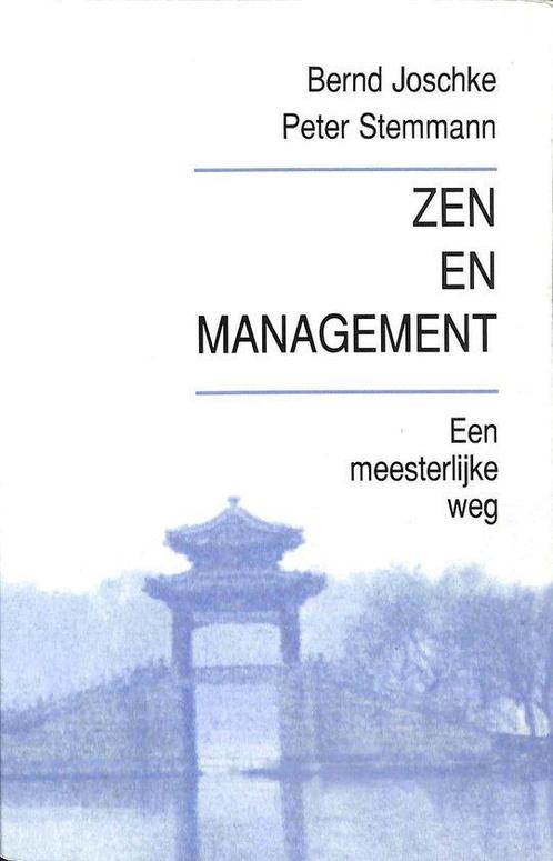 Zen En Management 9789020251654 Joschke, Boeken, Godsdienst en Theologie, Gelezen, Verzenden