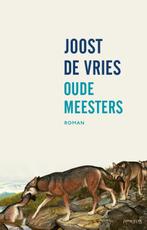 Oude meesters 9789044634303 Joost de Vries, Boeken, Verzenden, Zo goed als nieuw, Joost de Vries