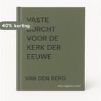 VASTE BURCHT VOOR DE KERK DER EEUWE 9789024248018, Boeken, Verzenden, Gelezen, VAN DEN BERG