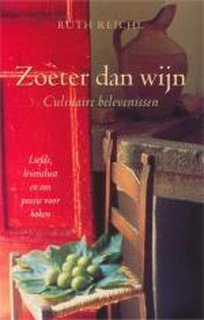 Zoeter dan wijn 9789032509378 R. Reichl, Boeken, Romans, Gelezen, Verzenden