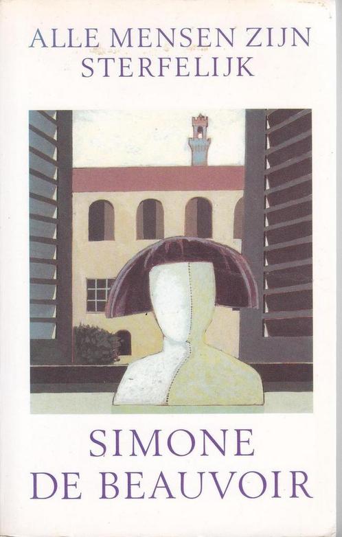 ALLE MENSEN ZIJN STERFELIJK 9789026951862 BEAUVOIR DE, Boeken, Romans, Gelezen, Verzenden