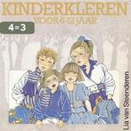 KINDERKLEREN VOOR 6-12 JAAR 9789061206804 Steenderen, Verzenden, Gelezen, Steenderen