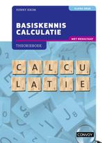 9789463173698 Basiskennis Calculatie met resultaat, Verzenden, Nieuw, H.M.M. Krom
