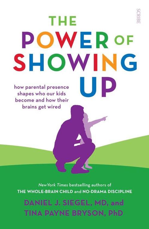 9781912854714 The Power of Showing Up Daniel J. Siegel, Boeken, Studieboeken en Cursussen, Nieuw, Verzenden