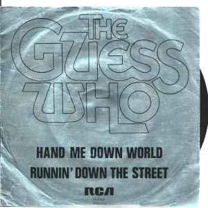 vinyl single 7 inch - The Guess Who - Hand Me Down World, Cd's en Dvd's, Vinyl Singles, Zo goed als nieuw, Verzenden