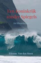 Een Koninkrijk zonder Spiegels 9789464924428, Verzenden, Gelezen, Etienne Van den Steen