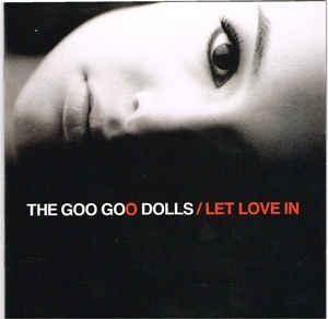 cd - The Goo Goo Dolls - Let Love In, Cd's en Dvd's, Cd's | Overige Cd's, Zo goed als nieuw, Verzenden