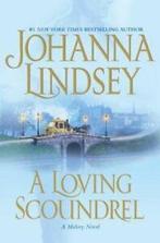 A Malory novel: A loving scoundrel by Johanna Lindsey, Verzenden, Gelezen, Johanna Lindsey