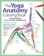 9781640210219 The Yoga Anatomy Coloring Book, Boeken, Verzenden, Nieuw, Kelly Solloway