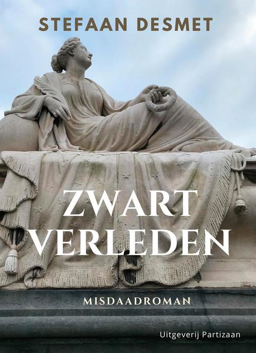 Zwart verleden / John Six / 2 9789464076790 Stefaan Desmet, Boeken, Romans, Gelezen, Verzenden