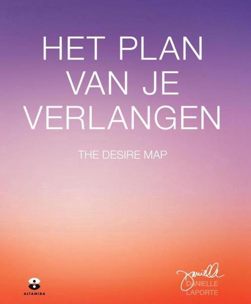 Het plan van je verlangen 9789401301886 Danielle LaPorte, Boeken, Esoterie en Spiritualiteit, Zo goed als nieuw, Verzenden