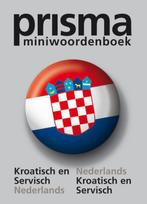 Prisma miniwoordenboek Kroatisch en Servisch / Prisma mini, Boeken, Verzenden, Zo goed als nieuw