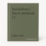Quicksilver / Fae & alchemie / 1 9789049206154 Callie Hart, Boeken, Fantasy, Verzenden, Zo goed als nieuw, Callie Hart