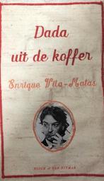 Dada uit de koffer 9789038880631 E. Vila-Matas, Boeken, Verzenden, Gelezen, E. Vila-Matas