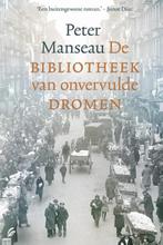 De bibliotheek van onvervulde dromen | 9789056723293 |, Zo goed als nieuw, MANSEAU, Peter