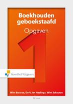 Boekhouden geboekstaafd 1 opgaven 1 Opgaven, 9789001878450, Verzenden, Zo goed als nieuw, Studieboeken