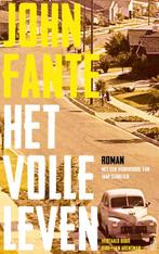 Het volle leven 9789493290488 John Fante, Boeken, Verzenden, Gelezen, John Fante