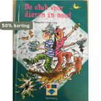 De club voor dieren in nood 9789034521644 D. Loeve, Boeken, Verzenden, Gelezen, D. Loeve